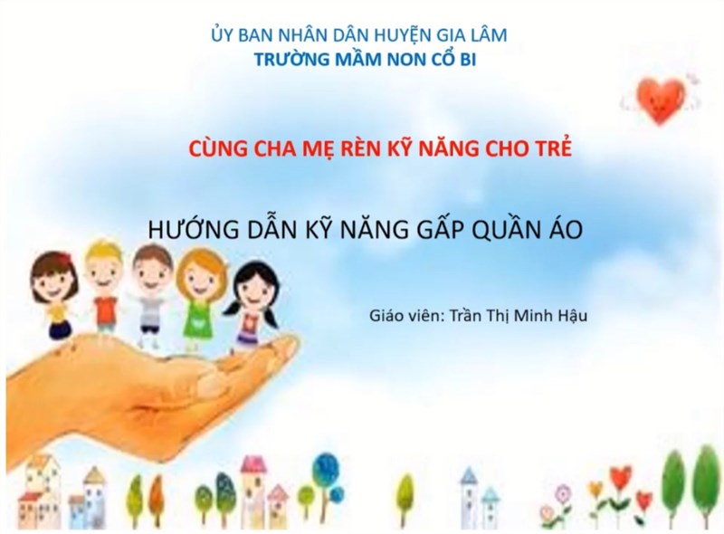 Hướng dẫn trẻ kỹ năng  gấp quần áo